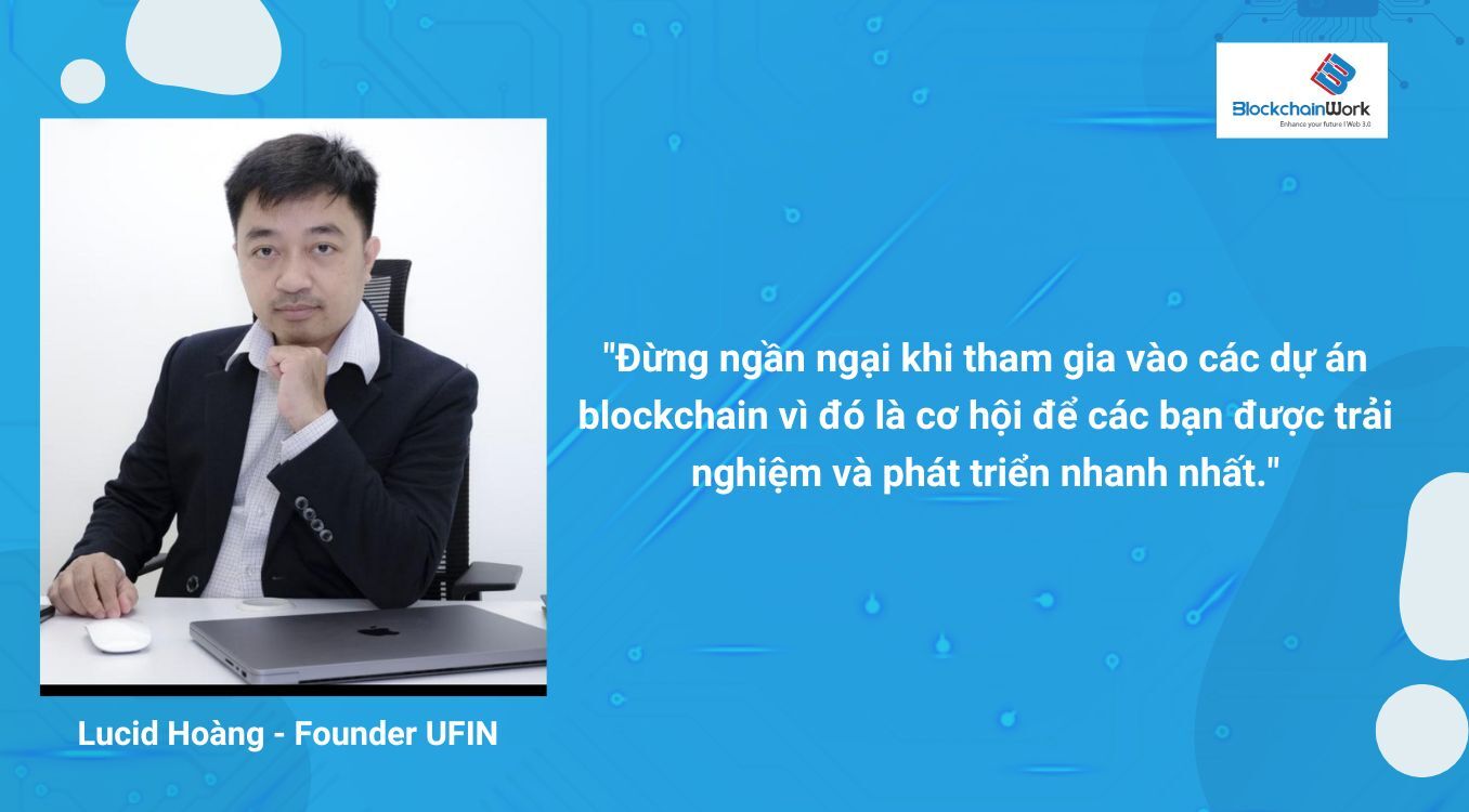 Chia-se-tu-anh-Lucid-Hoang-sau-nhieu-nam-dong-hanh-cung-nganh-blockchain